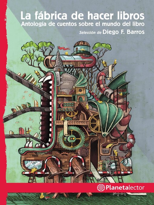 Title details for La fábrica de hacer libros by Diego Barros - Available